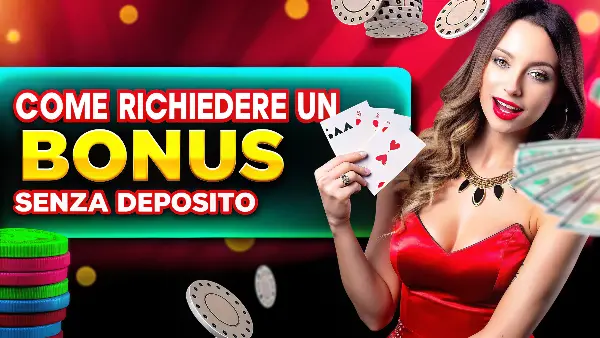 come richiedere un bonus senza deposito